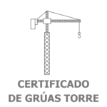 Donde obtener certificado gruas torre en alicante y murcia